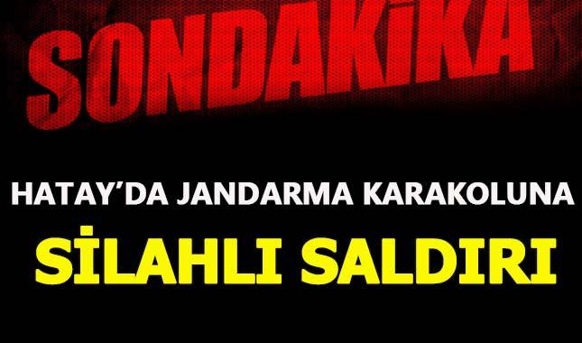 Hatay'da jandarma karakoluna silahlı saldırı