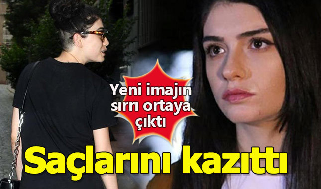 Hazar Ergüçlü'nün yeni imajının sırrı ortaya çıktı