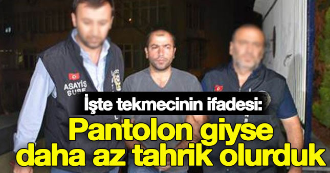 Hemşireyi tekmeledi ifadesi şaşırttı