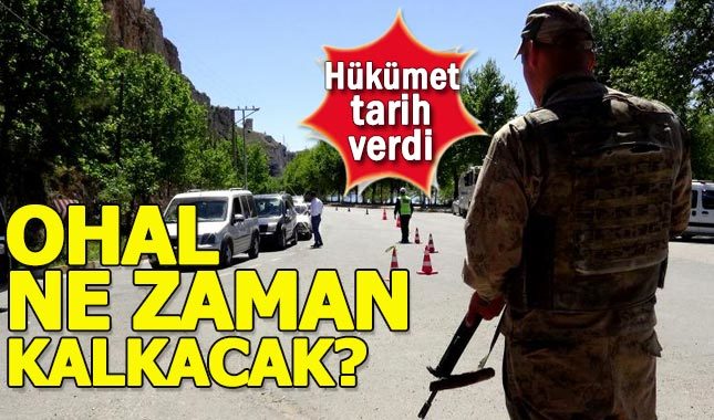 Hükümet tarih verdi! OHAL ne zaman kalkacak?