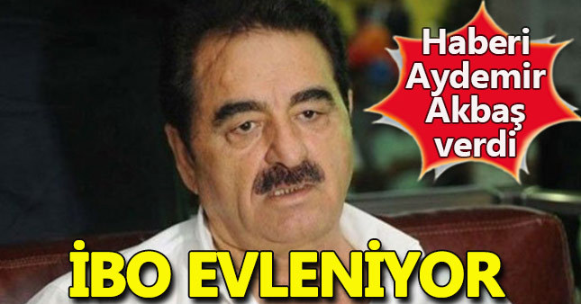 Son dakika haberleri: İbrahim Tatlıses evleniyor
