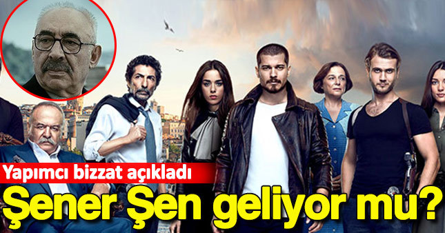 İçerde dizisine Şener Şen geliyor mu?