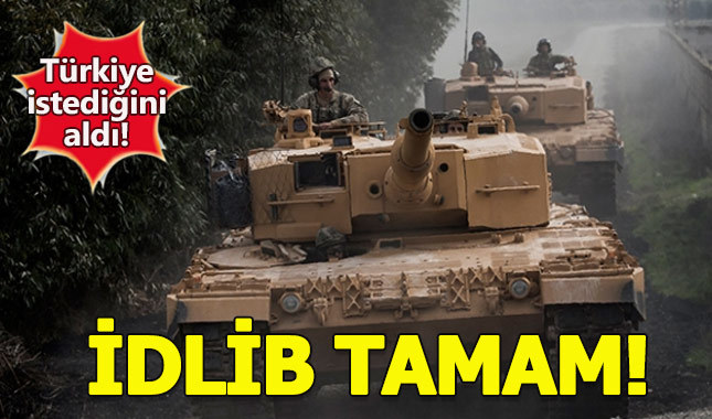 İdlib'de Türkiye'nin istediği gerçekleşiyor
