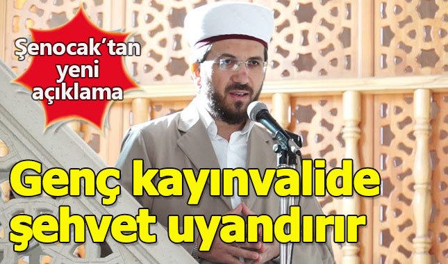 İhsan Şenocak bu kez genç kaynanalara taktı