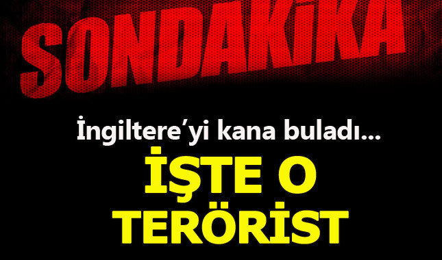 İngiltere'yi kana bulayan teröristin fotoğrafı yayınlandı