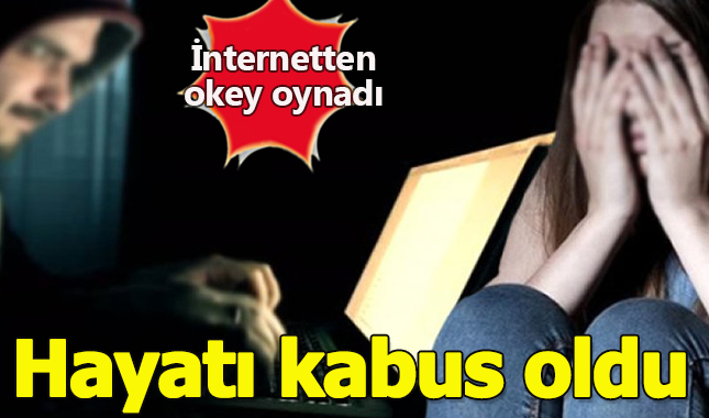 İnternetten okey oynadı hayatı kabusa döndü