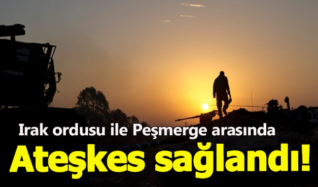 Irak Ordusu İle Peşmerge ateşkes imzaladı
