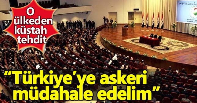 Irak Parlamentosu'ndan küstah Türkiye açıklaması
