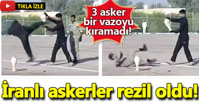 İranlı askerler rezil oldu