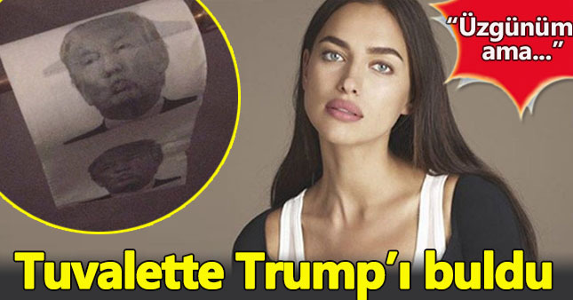 Irina Shayk , tuvaletten Trump'ı paylaştı!