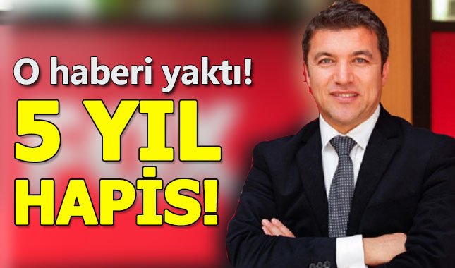 FOX spikeri İsmail Küçükkaya'ya 5 yıl hapis şoku