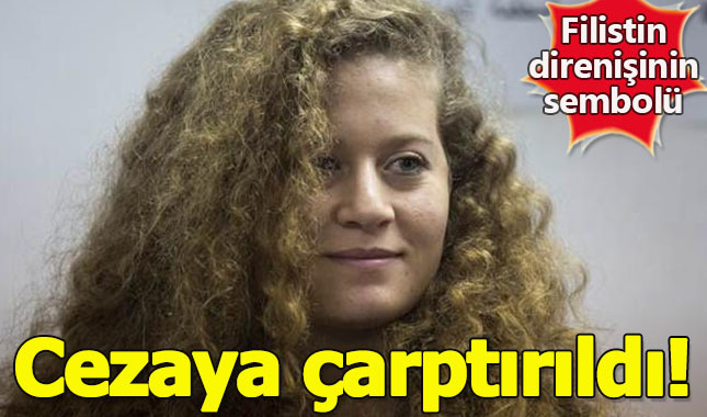 İsrail Mahkemesi Ahed Tamimi hapis cezasına çarptırdı! Ahed Tamimi kimdir? Ne ceza verildi?