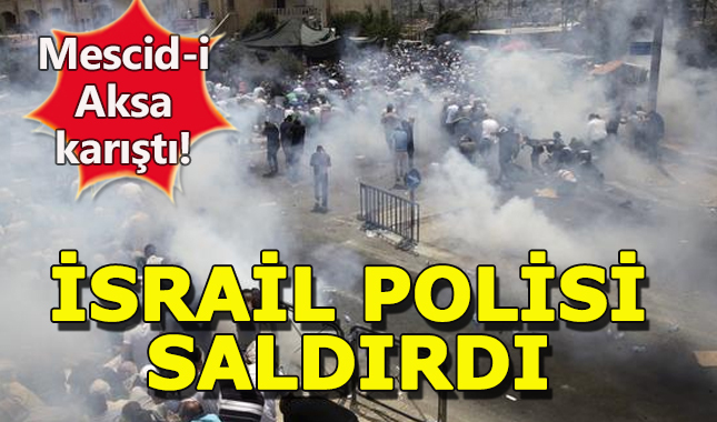 İsrail polisi cuma namazında Mescid-i Aksa'da saldırdı