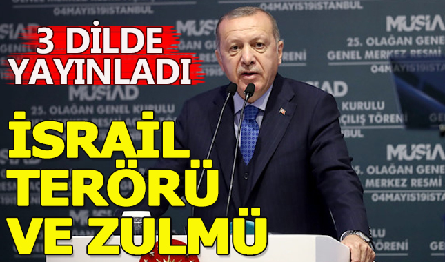 İsrail terörünü ve zulmünü dünyaya haykıracak