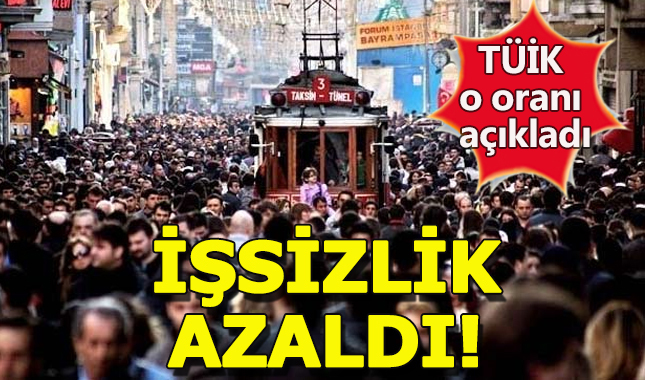 İşsizlik oranlarında düşüş gözlendi