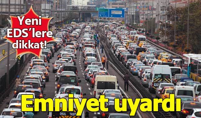 İstanbul Emniyeti'nden EDS uyarısı