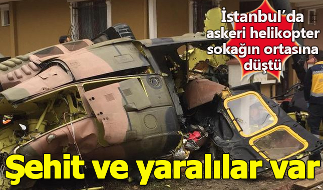 Son dakika: İstanbul Sancaktepe'de askeri helikopter düştü! 4 askerimiz şehit oldu, 1 yaralı