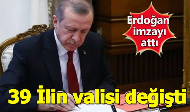 İstanbul dahil 39 ilin valisi değişti