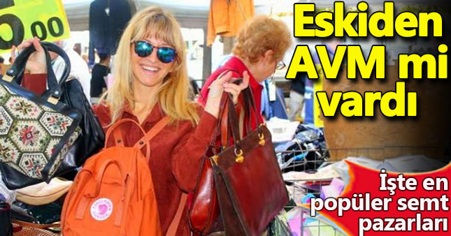İstanbul'daki en popüler semt pazarları