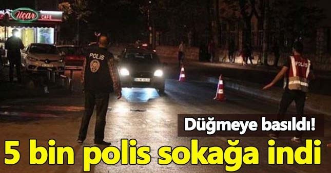 İstanbul'da 5 bin polisle 'Yeditepe Huzur' operasyonu
