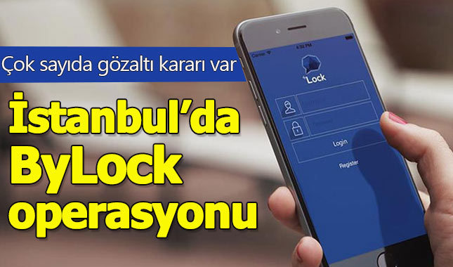 İstanbul'da ByLock operasyonu: 59 gözaltı kararı