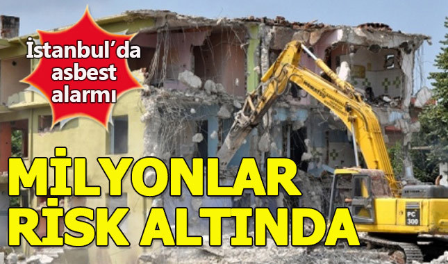 İstanbul'da asbest tehdidi - Asbest nedir, hangi hastalıklara neden oluyor?