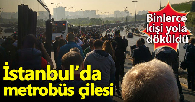 İstanbul'da bu sabah metrobüs çilesi