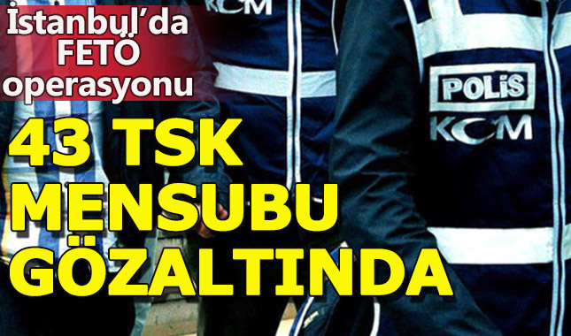 İstanbul'da büyük FETÖ operasyonu