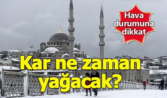 İstanbul'da kar yağışı ne zaman başlayacak? - 20 Aralık hava durumu