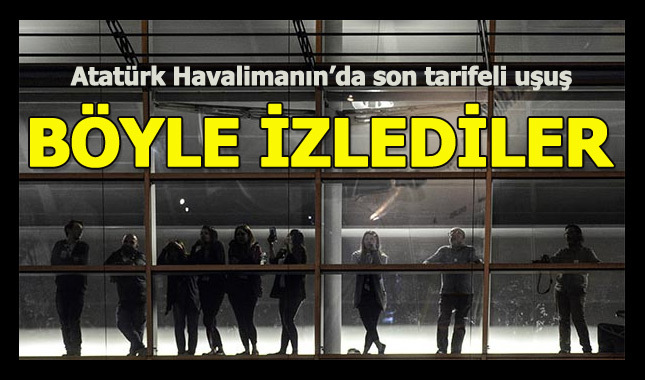 İşte Atatürk Havalimanı'nın son tarifeli uçağı