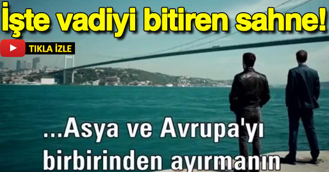 İşte Kurtlar Vadisi Pusu'yu bitiren köprü sahnesi