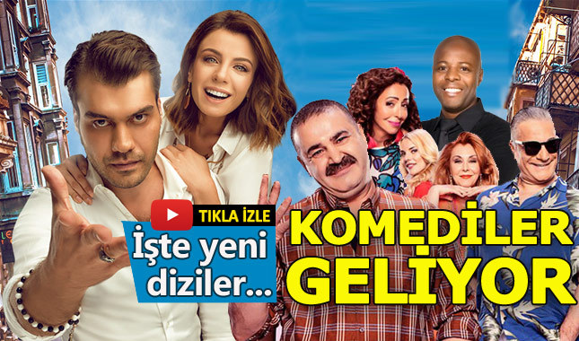 Yeni komedi dizileri oldukça iddialı!
