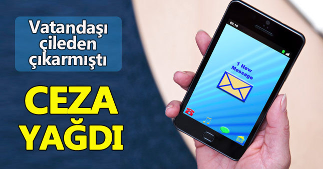 İstenmeyen mesajlara ceza yağdı