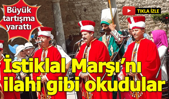 İstiklal Marşı'nı ilahi şeklinde okuyan mehter takımı tartışma yarattı