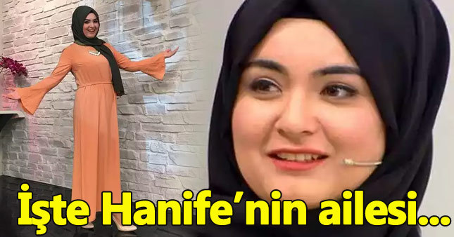 Hanife'nin ailesinin fotoğrafları ortaya çıktı