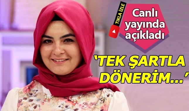 İzdivaç'ın Hanife'si ekrana dönüş şartını açıkladı