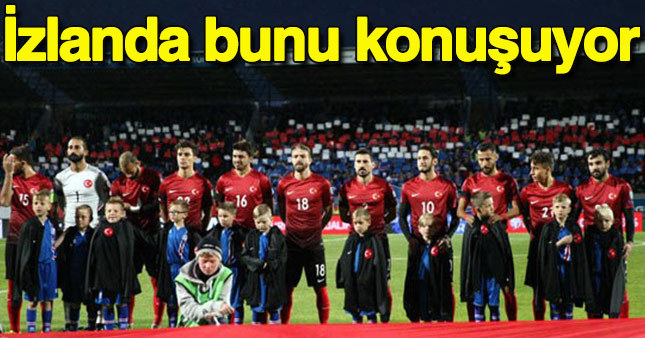 İzlanda'dan Millilere övgü