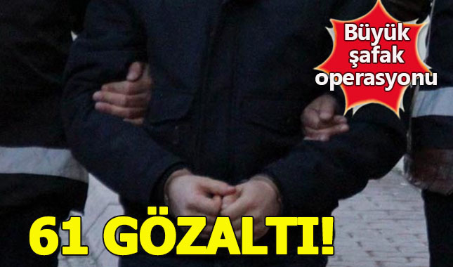 İzmir'de operasyon: 61 gözaltı!