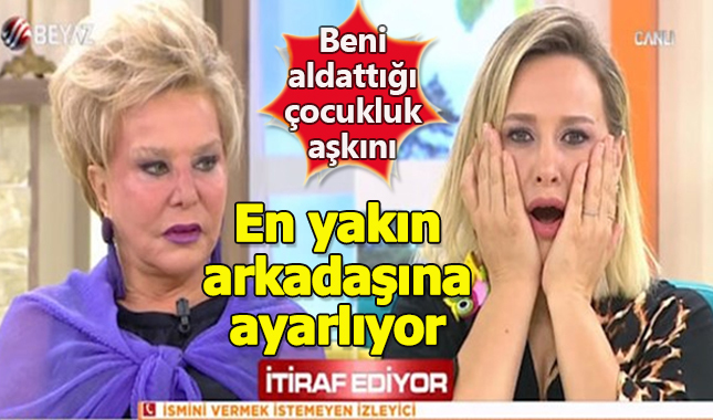Kocam beni aldattığı çocukluk aşkını en yakın arkadaşıyla evlendiriyor