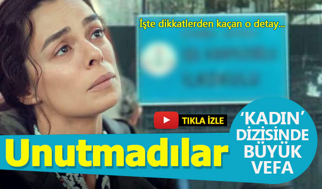 Kadın dizisinden büyük vefa!
