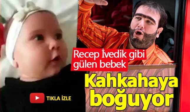 Kahkahası ile Recep İvedikleşen sevimli bebek