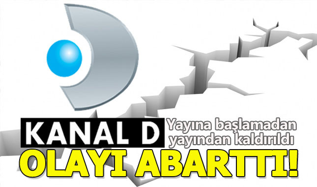 Kanal D kendini aştı! program başlamadan bitti