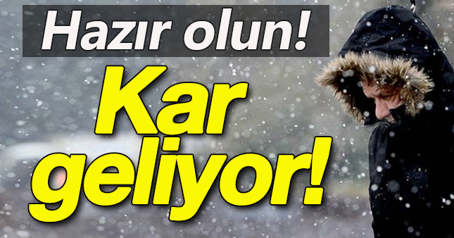 Kar yağışı geliyor