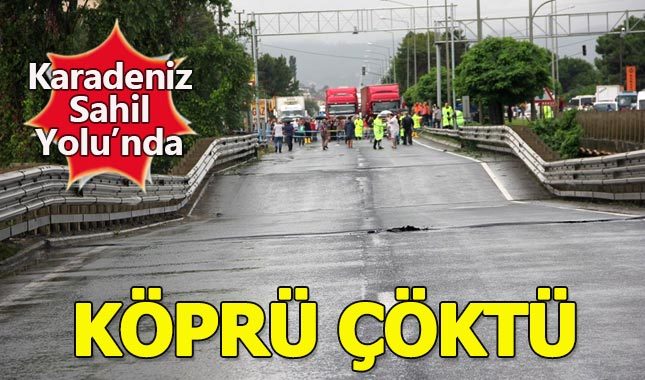 Karadeniz Sahil Yolu'nda köprü çöktü