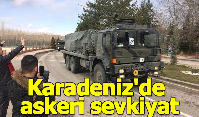 Karadeniz'de askeri sevkiyat