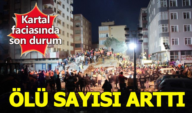 Kartal'da çöken binada ölü sayısı 21'e yükseldi