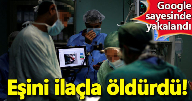 Katil doktor, eşini ilaçla öldürdü