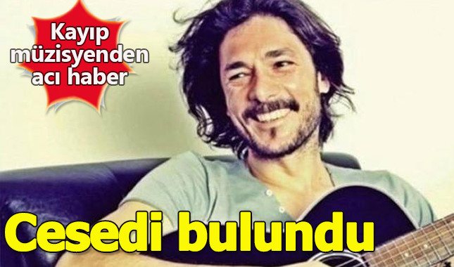 Kayıp müzisyen Metin Kor bulundu mu