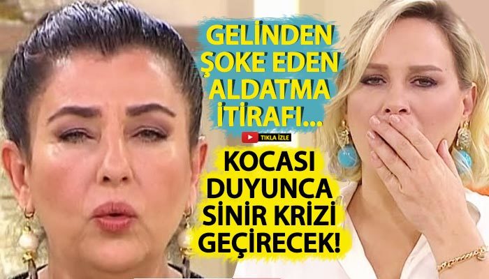 Kaynana ve kayınvalideyi gelinleri ifşa etti
