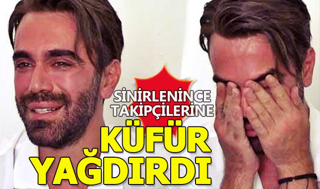 Kemal Doğulu Twitter hesabından küfür yağdırdı
